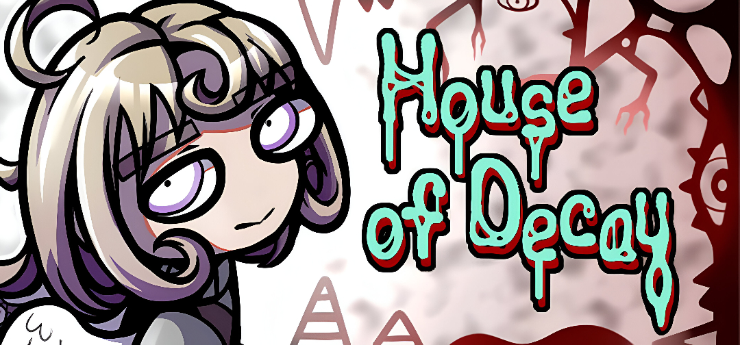House of Decay DEMO